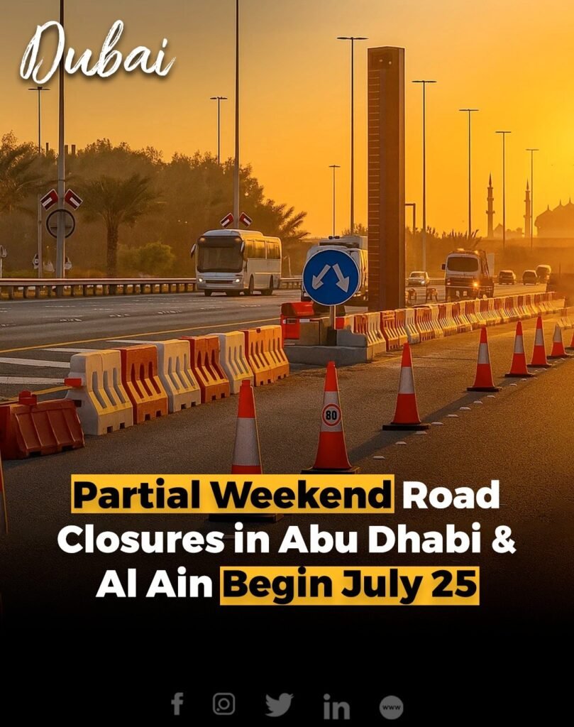 Abu Dhabi Mobility has announced partial road closures in both Abu Dhabi and Al Ain starting Friday, July 25,