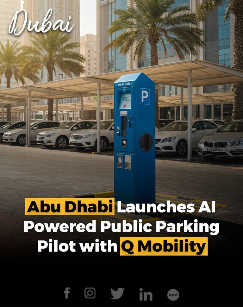 Abu Dhabi has introduced a new AI-powered system for its Mawaqif public parking, allowing for real-time tracki