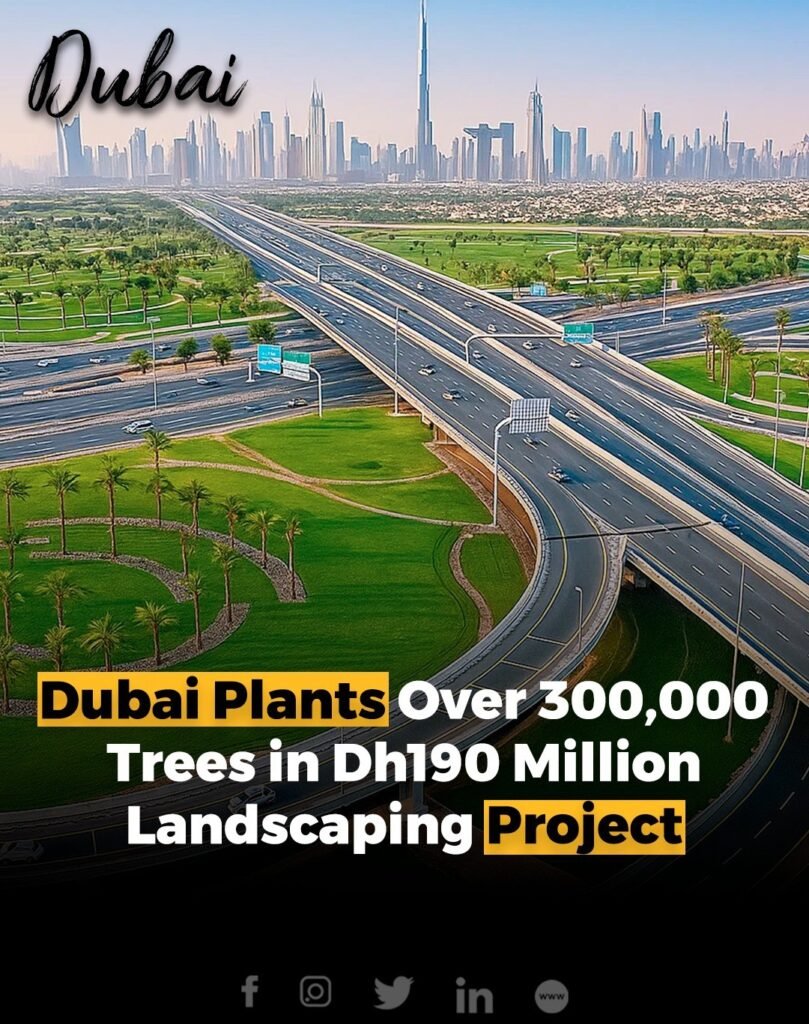 Dubai Municipality has completed over Dh190 million worth of landscaping and afforestation projects in the fir