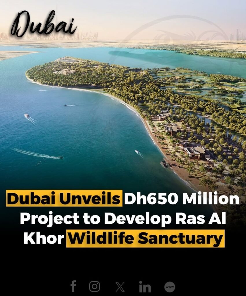 Dubai has launched a major Dh650-million project to develop the Ras Al Khor Wildlife Sanctuary, aiming to boos