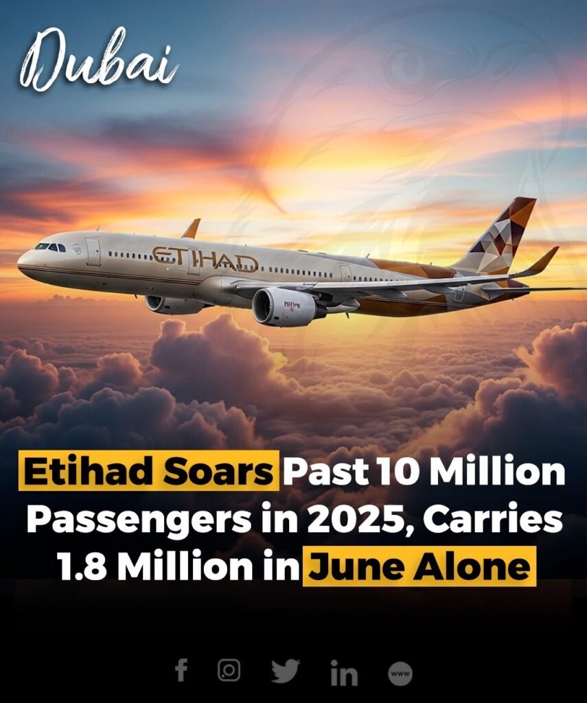 Etihad Airways carried 1.8 million passengers in June 2025, marking a 16% year-on-year rise, driven by high de