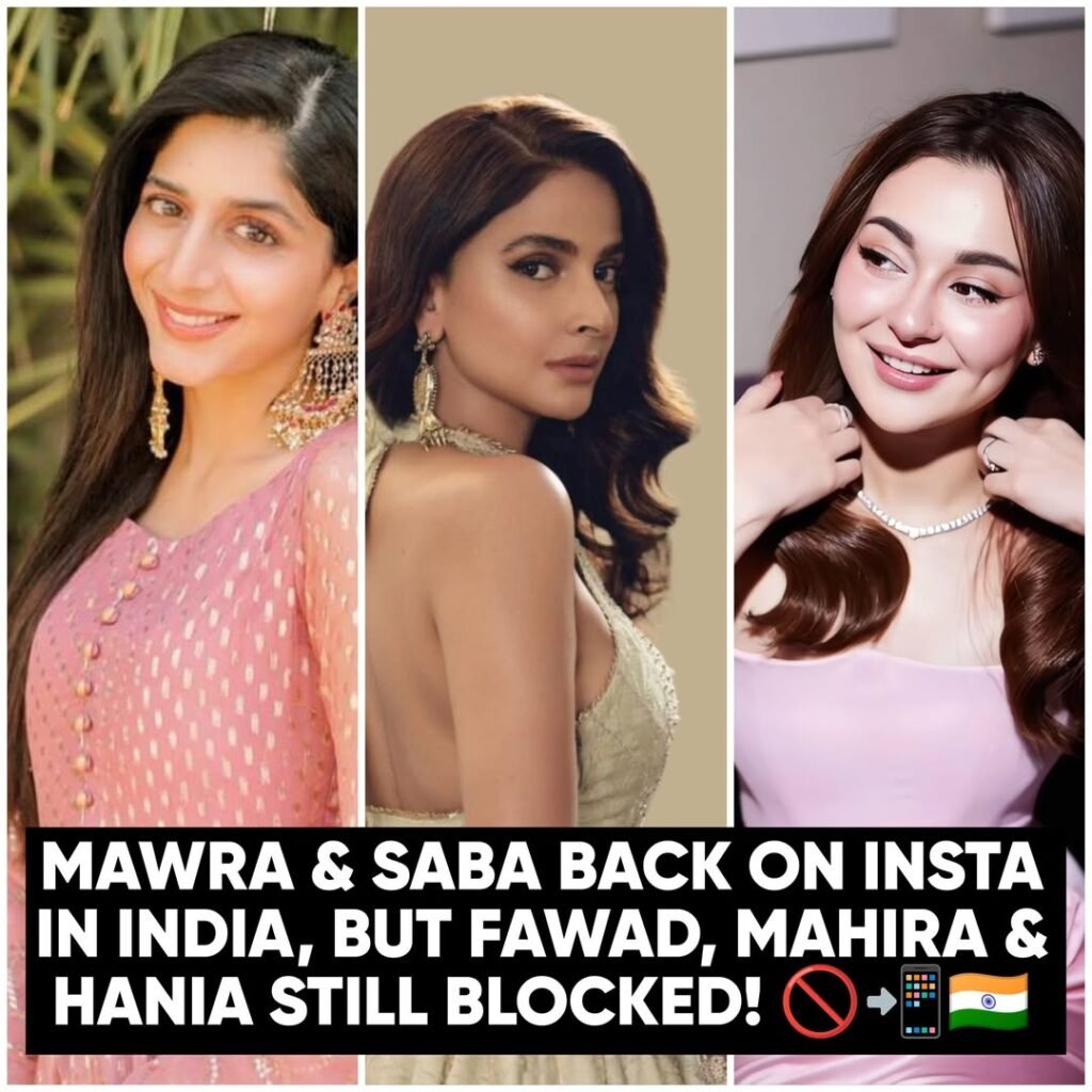 MAWRA HOCANE & SABA QAMAR’S INSTAGRAM PROFILES ARE BACK IN INDIA! 
But wait... the digital gate is still shut