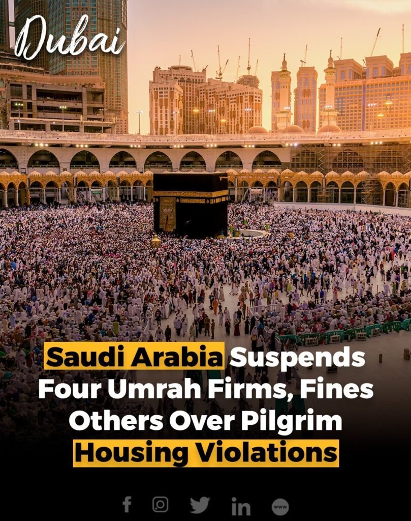 Saudi Arabia’s Ministry of Hajj and Umrah has suspe_nded four Umrah companies and fi_ned several others over v