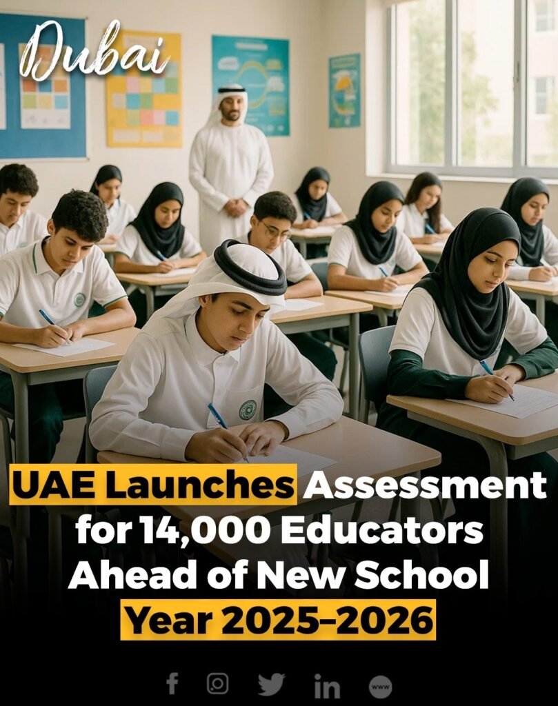 The UAE Ministry of Education has launched a comprehensive competency assessment for 14,059 public school educ