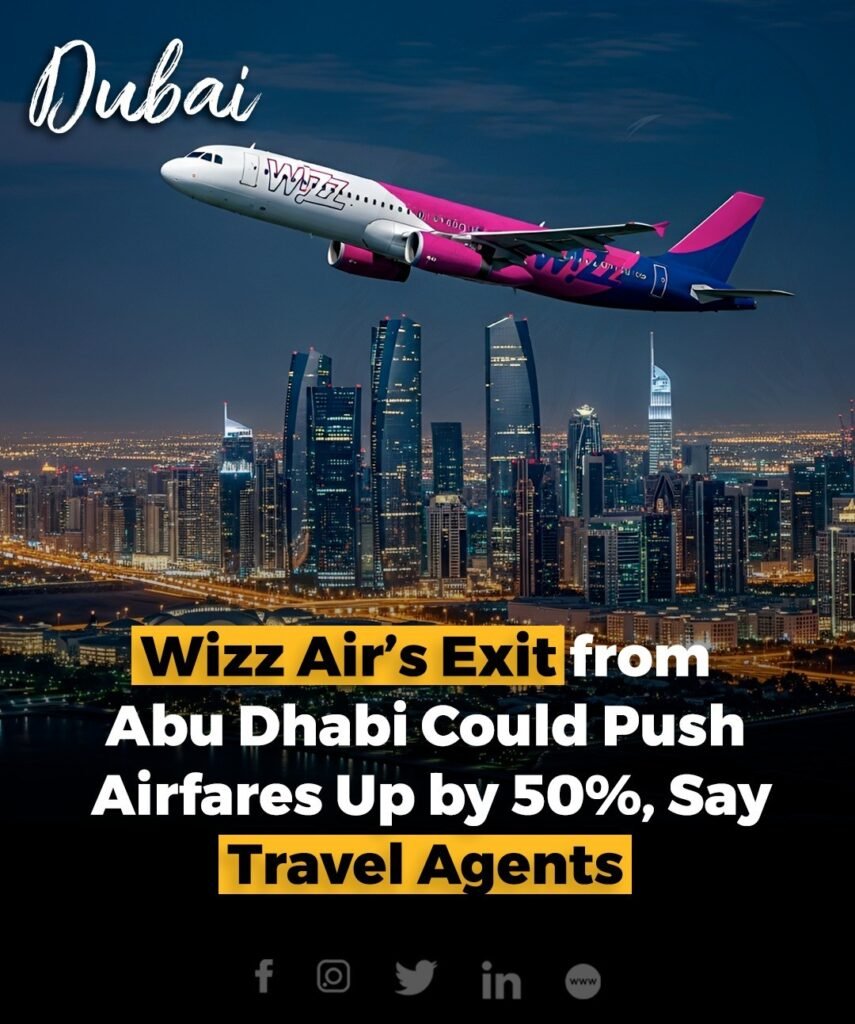 Wizz Air Abu Dhabi will cease operations from September 1, 2025, prompting concerns that airfares could rise b